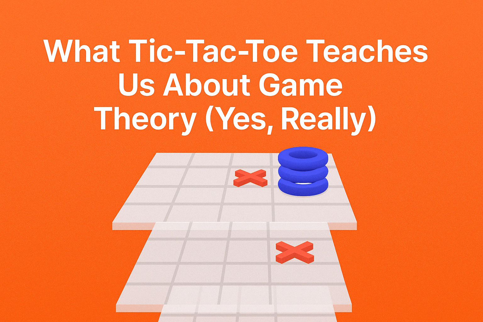 3D Tic Tac Toe Game Theory